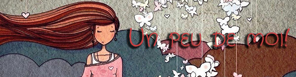 Un peu de moi!